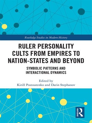 cover image of Ruler Personality Cults from Empires to Nation-States and Beyond